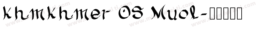 khmkhmer OS Muol字体转换